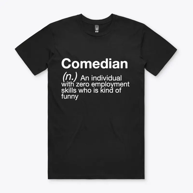 Funny Comedian shirt | HILARIOUS GIFTS 